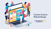 Custom Web Design Services by DesignersMeet: Made Just for Your Brand
